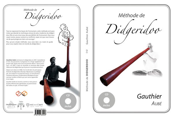 Méthode d'apprentissage du didgeridoo par Gauthier Aubé